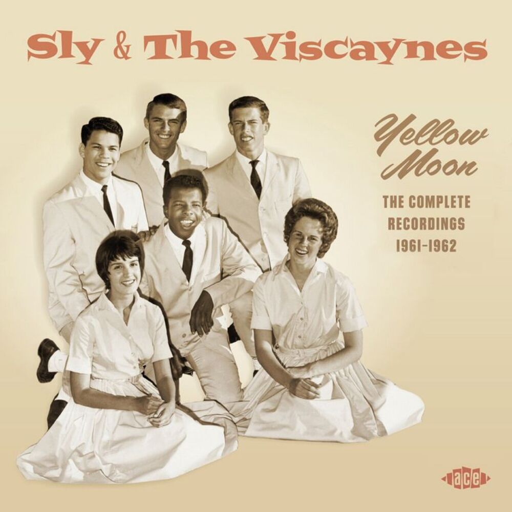Sly & the Viscaynes - Yellow Moon: Complete Recordings 1961-1962  CD